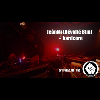 JeanMi (Révolté 6tm) - Hardcore